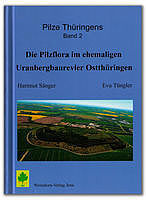 Pilze Thüringens Band 2