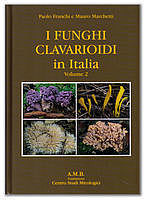 I Funghi Clavarioidi in Italia